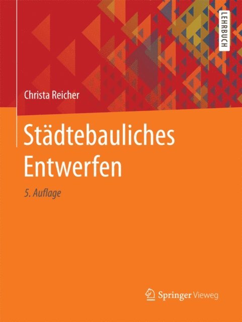 Christa Reicher - Städtebauliches Entwerfen, E-bok