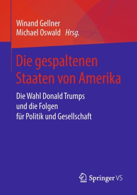 Michael Oswald, Winand Gellner - Die gespaltenen Staaten von Amerika, E-bok