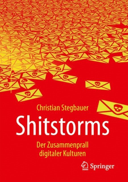 Christian Stegbauer - Shitstorms, E-bok
