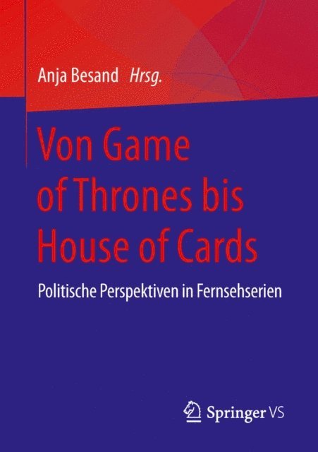 Anja Besand - Von Game of Thrones bis House of Cards, E-bok
