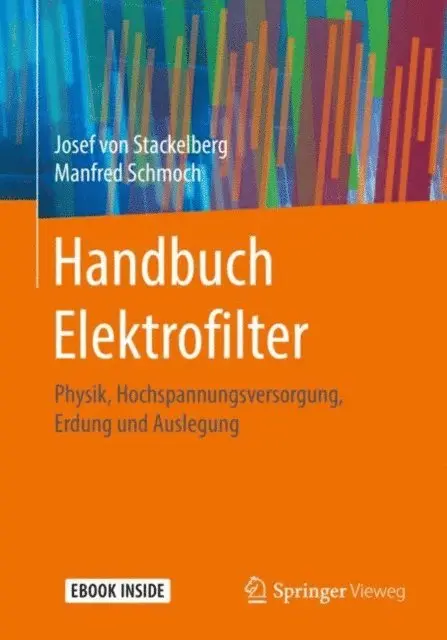 Manfred Schmoch, Josef von Stackelberg - Handbuch Elektrofilter, E-bok. Tillgänglighet: Lägg i varukorg