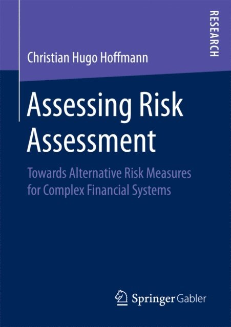 Christian Hugo Hoffmann - Assessing Risk Assessment, E-bok