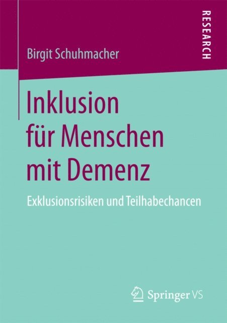 Birgit Schuhmacher - Inklusion für Menschen mit Demenz, E-bok