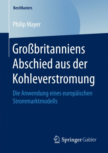 Philip Mayer - Großbritanniens Abschied aus der Kohleverstromung, E-bok