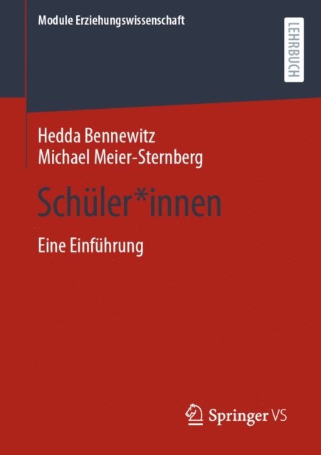 Michael Meier-Sternberg, Hedda Bennewitz - Schüler*innen, E-bok