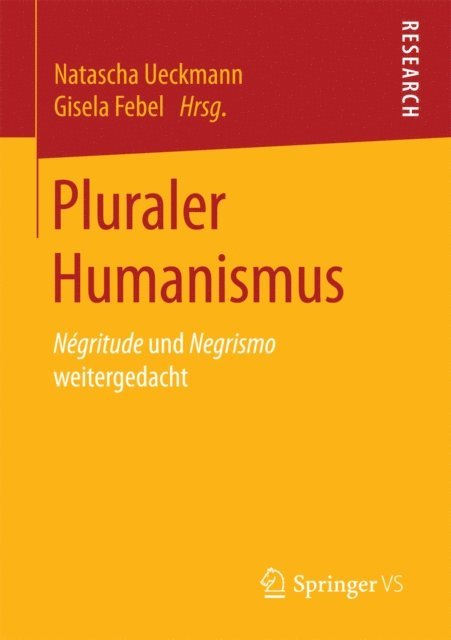 Gisela Febel, Natascha Ueckmann - Pluraler Humanismus, E-bok