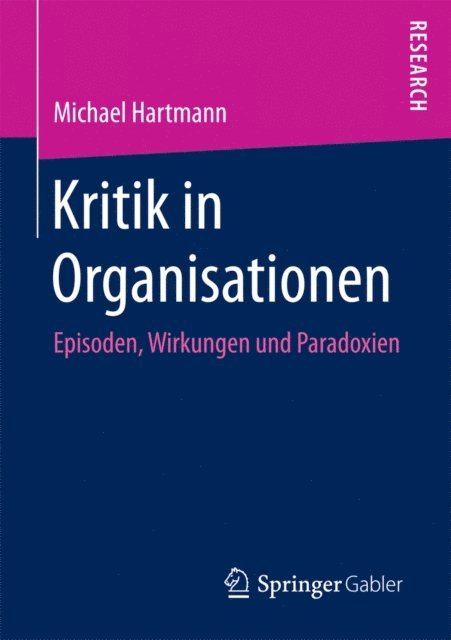 Michael Hartmann - Kritik in Organisationen, E-bok