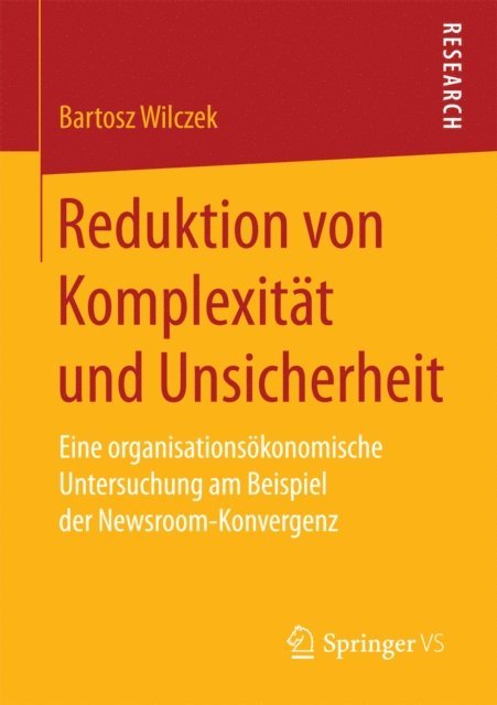 Bartosz Wilczek - Reduktion von Komplexität und Unsicherheit, E-bok