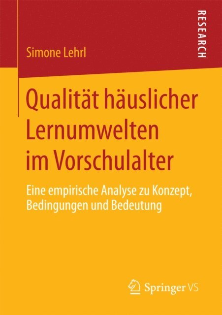 Simone Lehrl - Qualität häuslicher Lernumwelten im Vorschulalter, E-bok