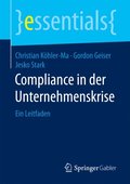 Compliance in der Unternehmenskrise