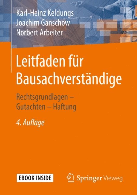 Norbert Arbeiter, Joachim Ganschow, Karl-Heinz Keldungs - Leitfaden für Bausachverständige, E-bok