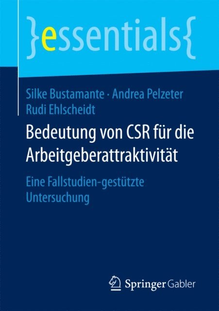 Rudi Ehlscheidt, Andrea Pelzeter, Silke Bustamante - Bedeutung von CSR für die Arbeitgeberattraktivität, E-bok