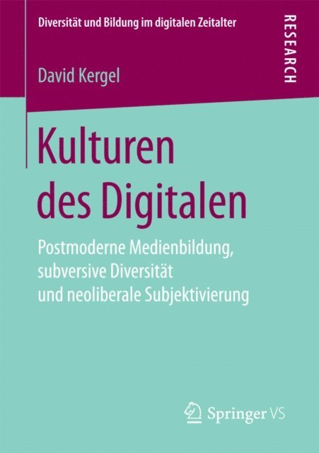 David Kergel - Kulturen des Digitalen, E-bok