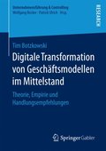 Digitale Transformation von Geschÿftsmodellen im Mittelstand