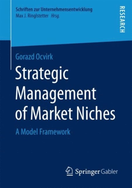 Gorazd Ocvirk - Strategic Management of Market Niches, E-bok