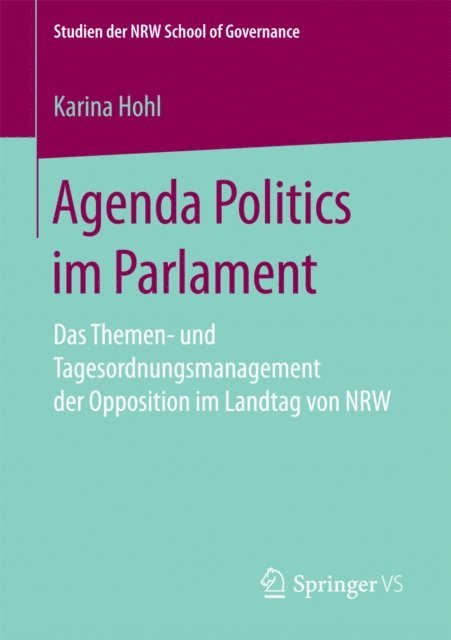 Karina Hohl - Agenda Politics im Parlament, E-bok