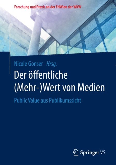 Nicole Gonser - Der öffentliche (Mehr-)Wert von Medien, E-bok