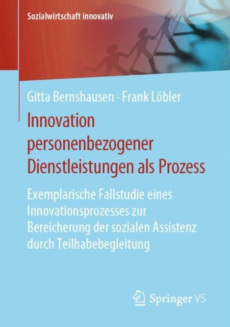 Frank Lobler, Gitta Bernshausen - Innovation personenbezogener Dienstleistungen als Prozess, E-bok