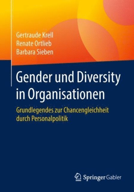 Barbara Sieben, Renate Ortlieb, Gertraude Krell - Gender und Diversity in Organisationen, E-bok