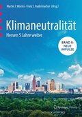 Klimaneutralitat - Hessen 5 Jahre weiter