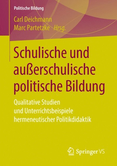 Marc Partetzke, Carl Deichmann - Schulische und außerschulische politische Bildung, E-bok