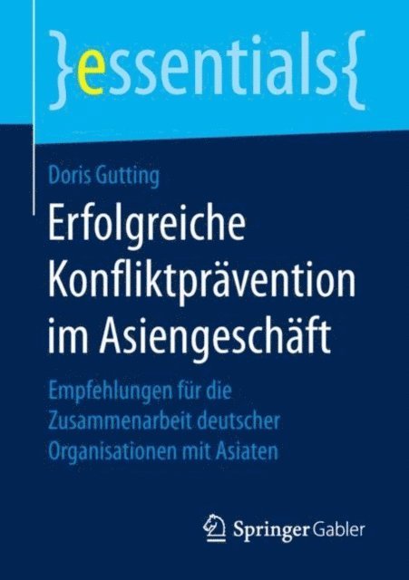 Doris Gutting - Erfolgreiche Konfliktprävention im Asiengeschäft, E-bok