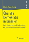 �ber die Demokratie in Brasilien