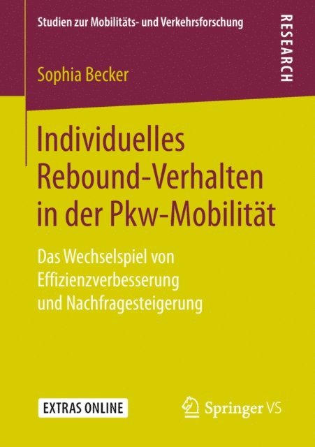 Sophia Becker - Individuelles Rebound-Verhalten in der Pkw-Mobilität, E-bok