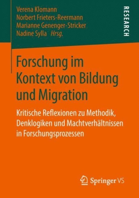 Nadine Sylla, Norbert Frieters-Reermann, Marianne Genenger-Stricker, Verena Klomann - Forschung im Kontext von Bildung und Migration, E-bok