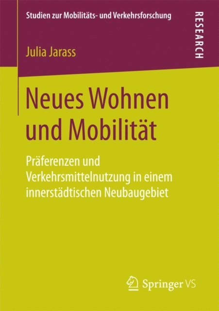 Julia Jarass - Neues Wohnen und Mobilität, E-bok