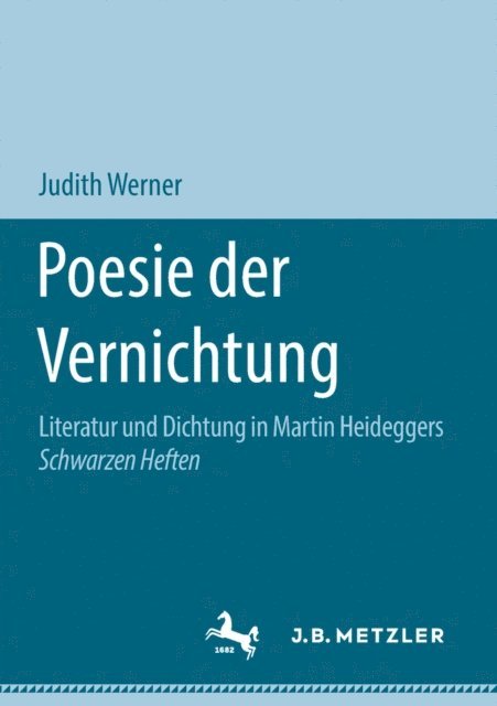 Judith Werner - Poesie der Vernichtung, E-bok