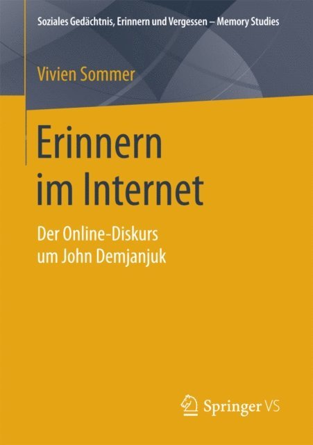 Vivien Sommer - Erinnern im Internet, E-bok