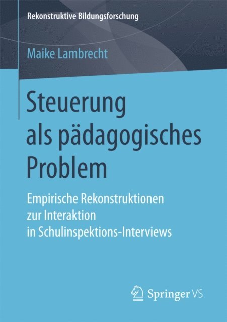 Maike Lambrecht - Steuerung als pädagogisches Problem, E-bok