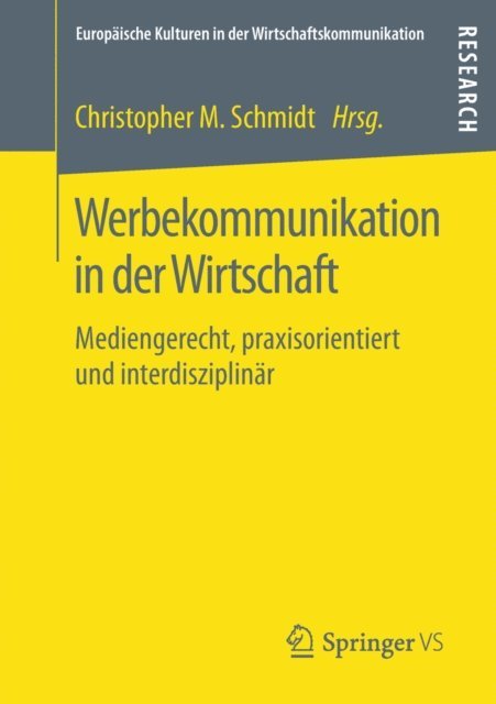 Christopher M. Schmidt - Werbekommunikation in der Wirtschaft, E-bok