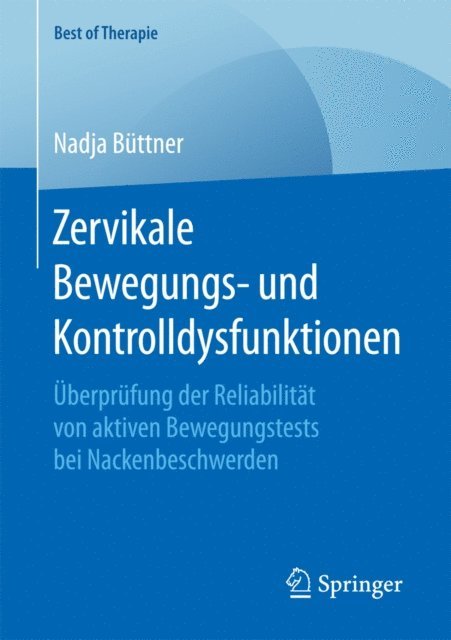 Nadja Buttner - Zervikale Bewegungs- und Kontrolldysfunktionen, E-bok. Tillgänglighet: Lägg i varukorg