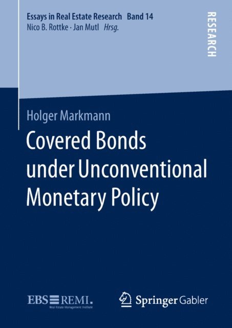 Holger Markmann - Covered Bonds under Unconventional Monetary Policy, E-bok
