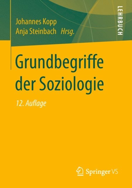Anja Steinbach, Johannes Kopp - Grundbegriffe der Soziologie, E-bok