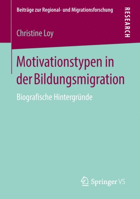 Christine Loy - Motivationstypen in der Bildungsmigration, E-bok