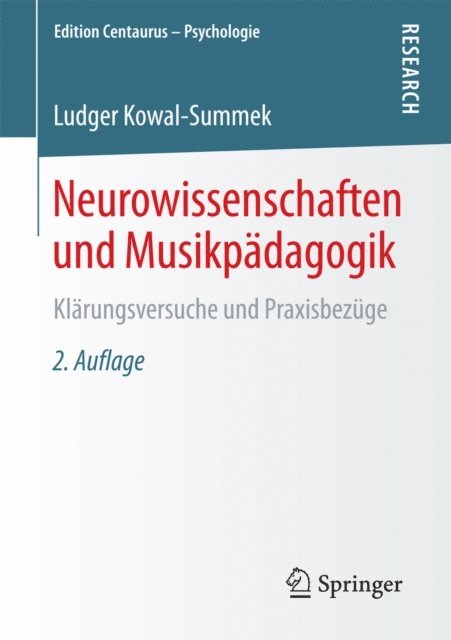 Ludger Kowal-Summek - Neurowissenschaften und Musikpädagogik, E-bok