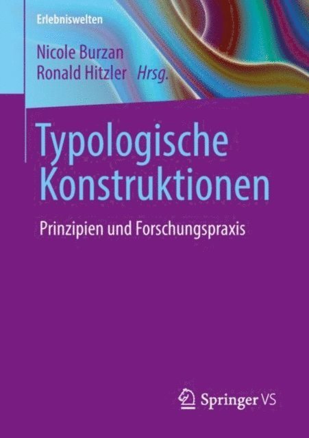 Ronald Hitzler, Nicole Burzan - Typologische Konstruktionen, E-bok