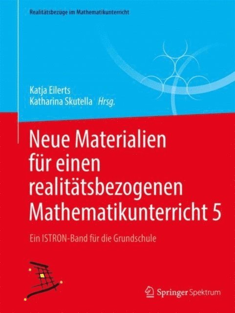 Katharina Skutella, Katja Eilerts - Neue Materialien für einen realitätsbezogenen Mathematikunterricht  5, E-bok