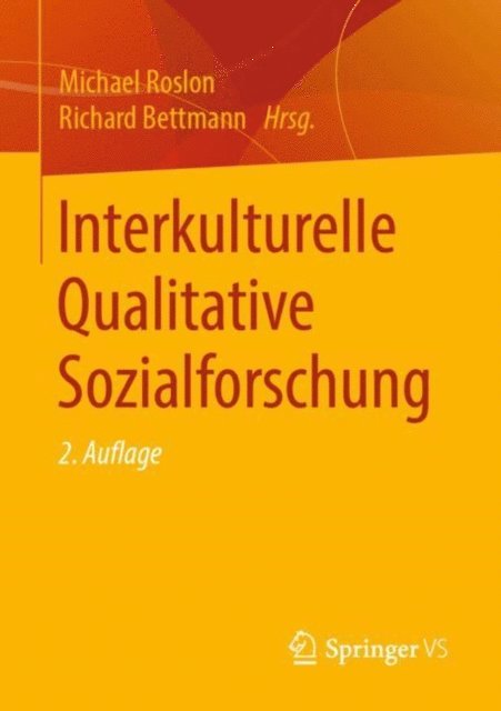 Richard Bettmann, Michael Roslon - Interkulturelle Qualitative Sozialforschung, E-bok