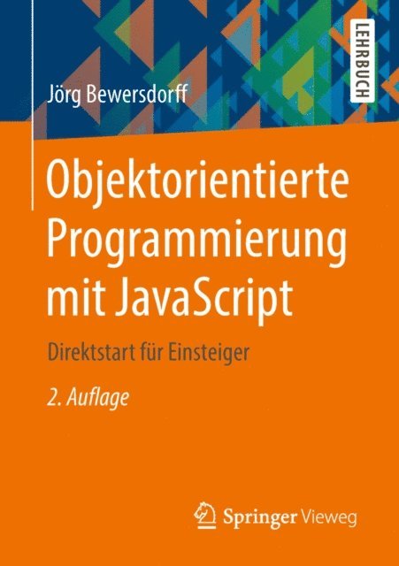Jorg Bewersdorff - Objektorientierte Programmierung mit JavaScript, E-bok. Tillgänglighet: Lägg i varukorg
