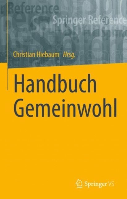 Christian Hiebaum - Handbuch Gemeinwohl, E-bok
