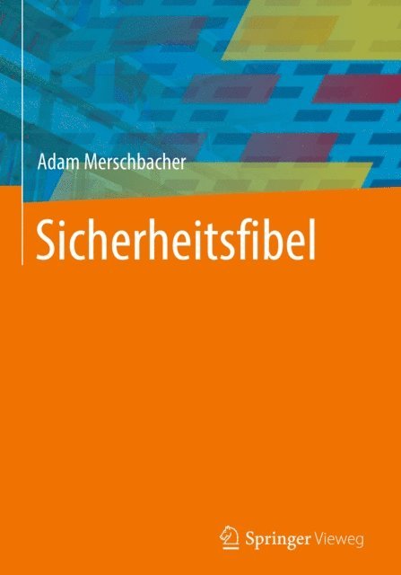 Adam Merschbacher - Sicherheitsfibel, E-bok