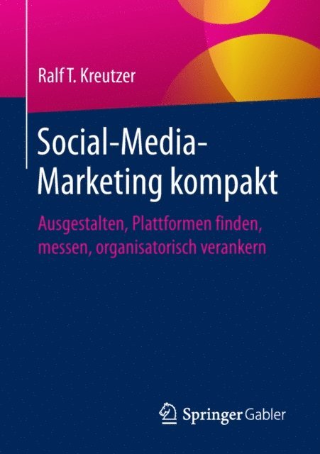 Ralf T. Kreutzer - Social-Media-Marketing kompakt, E-bok