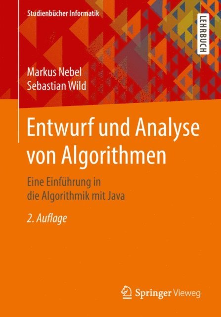 Sebastian Wild, Markus Nebel - Entwurf und Analyse von Algorithmen, E-bok