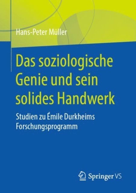 Hans-Peter Muller - Das soziologische Genie und sein solides Handwerk, E-bok