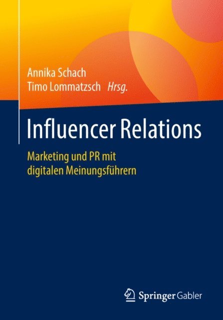 Timo Lommatzsch, Annika Schach - Influencer Relations, E-bok