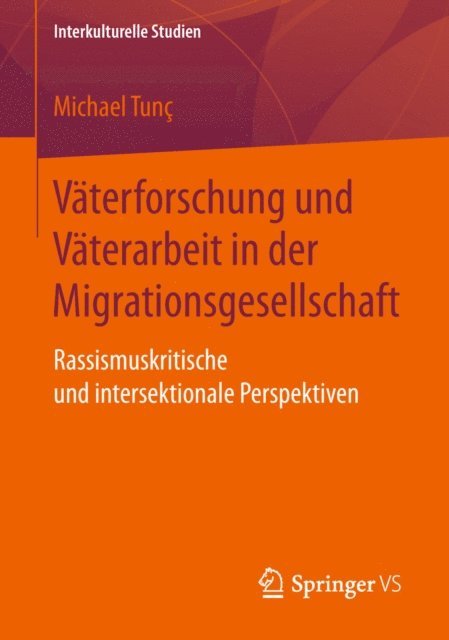 Michael Tunc - Väterforschung und Väterarbeit in der Migrationsgesellschaft, E-bok